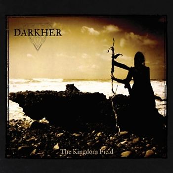 Darkher - The Kingdom Field (Ep-Digipak)