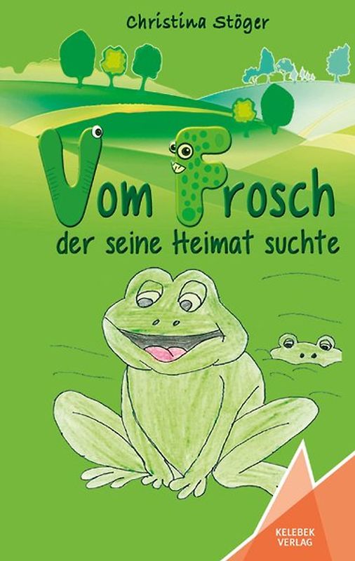 Vom Frosch der seine Heimat suchte
