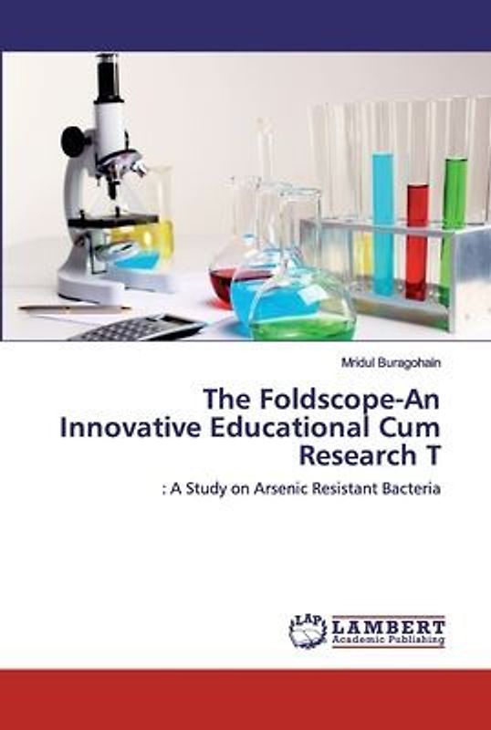 The Foldscope-An Innovative Educational Cum Research T