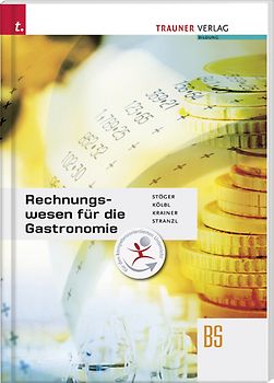 Rechnungswesen für die Gastronomie