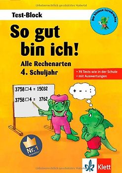 So gut bin ich! Alle Rechenarten 4. Schuljahr. Test-Block
