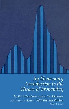 An Elementary Introduction to the Theory of Probability