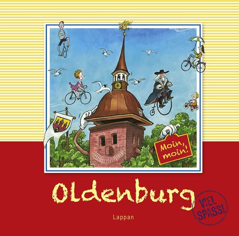 Oldenburg - Viel Spaß!