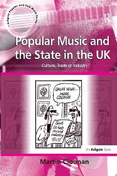 Popular Music and the State in the UK