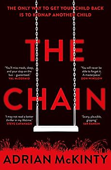 The Chain: The Award-Winning Suspense Thriller of the Year