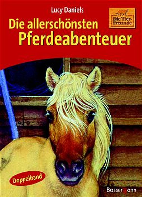 Die allerschönsten Pferdeabenteuer