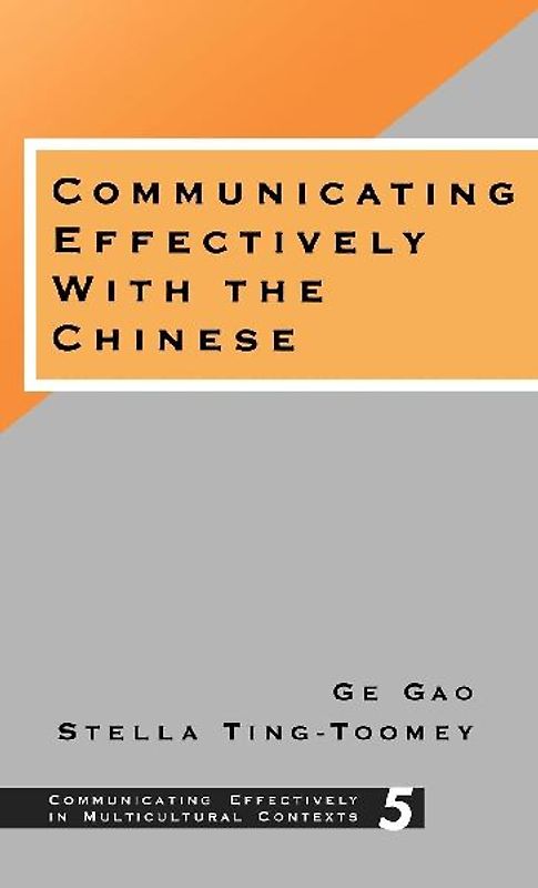 Communicating Effectively with the Chinese