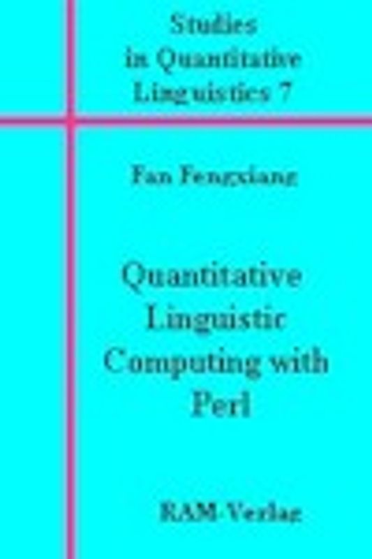Quantitative Linguistic Computing with Perl