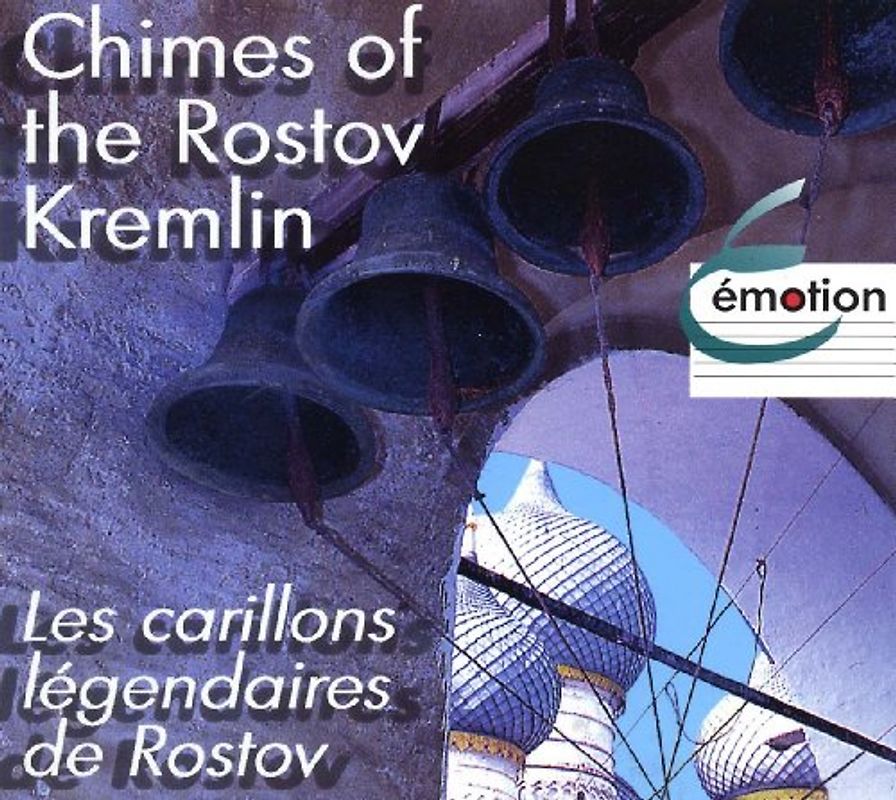 Carillons Legendaires Rostov - Chimes of the Rostov Kremlin