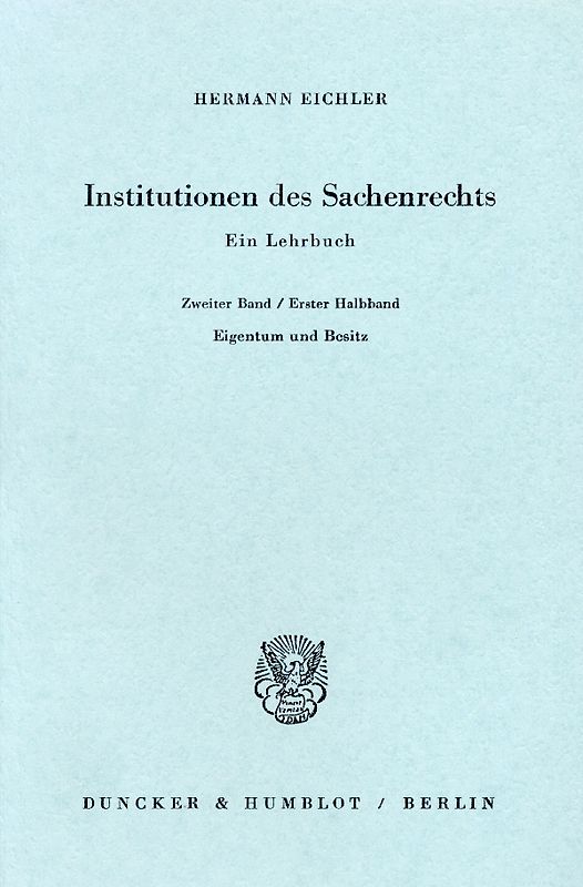 Institutionen des Sachenrechts.