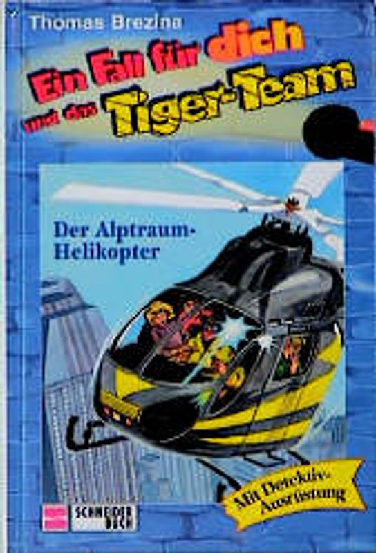 Ein Fall für dich und das Tigerteam / Ein Fall für dich und das Tiger-Team - Bd. 07