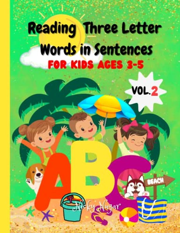 Reading Three Letter Words in Sentences: Volume 2 | Phonics and Reading Book | Reading Short English Sentences for Children Ages 3-5
