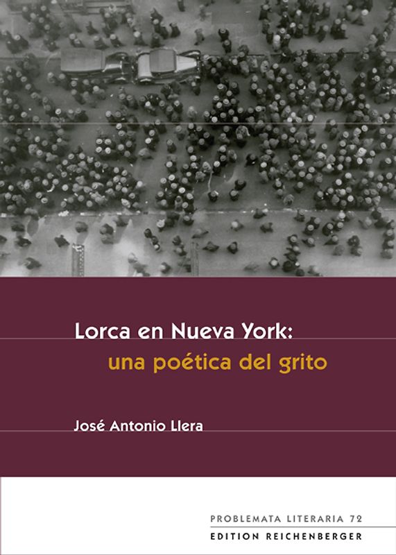 Lorca en Nueva York: una poética del grito