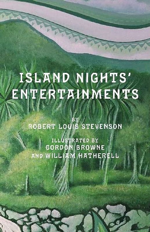 Island Nights' Entertainments