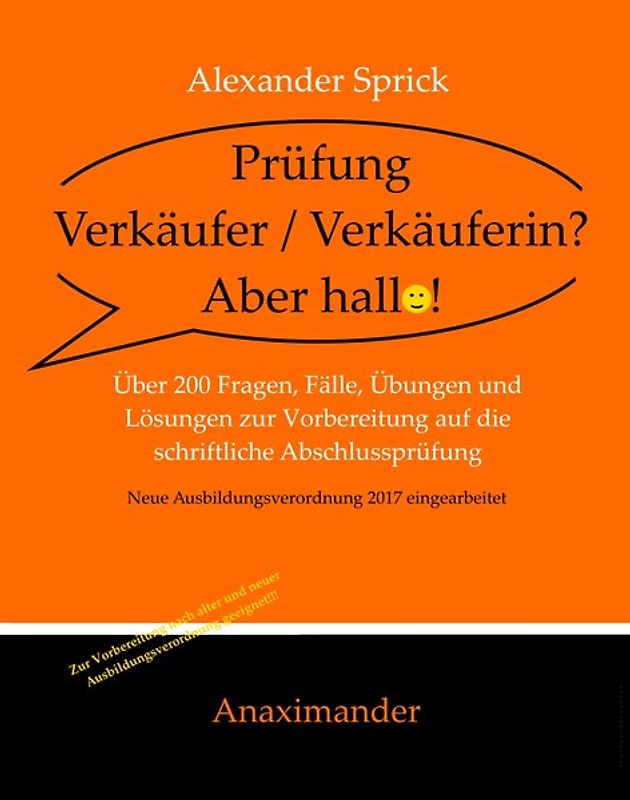 Prüfung Verkäufer / Verkäuferin? Aber hallo!