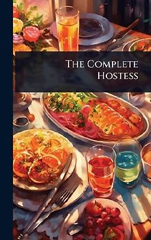 The Complete Hostess