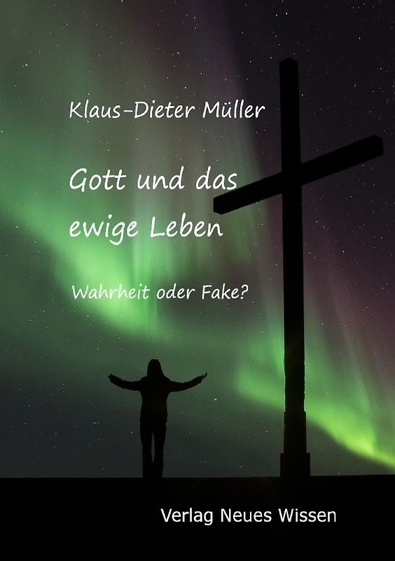 Gott und das ewige Leben
