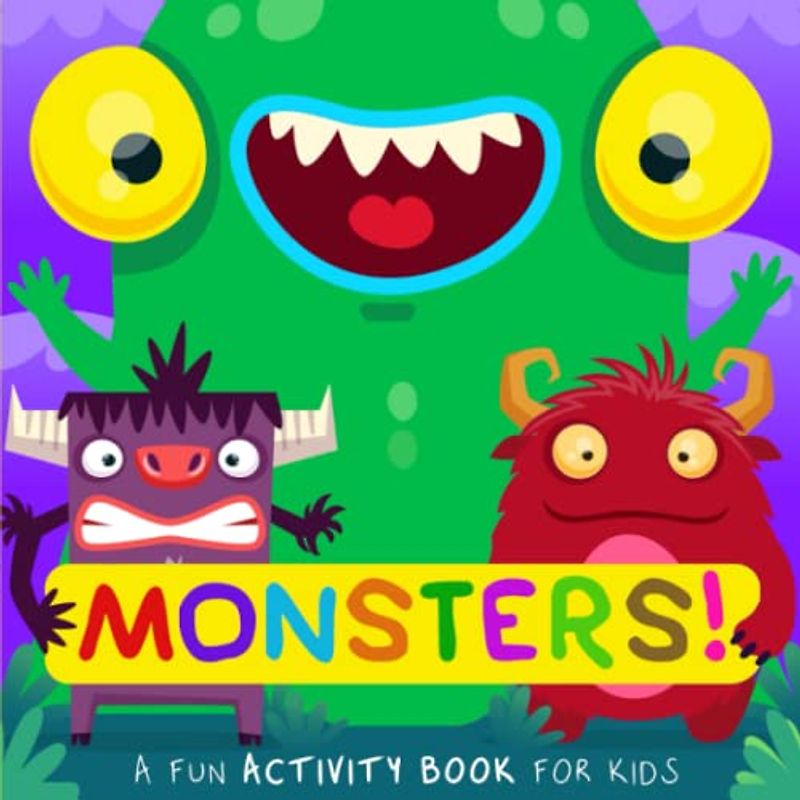 Monsters!: A Fun Activity Book for 5-10 Year Olds!
