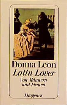 Latin Lover. Von Männern und Frauen