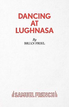 Dancing at Lughnasa
