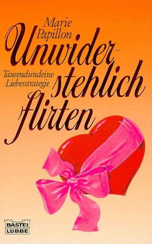 Unwiderstehlich flirten