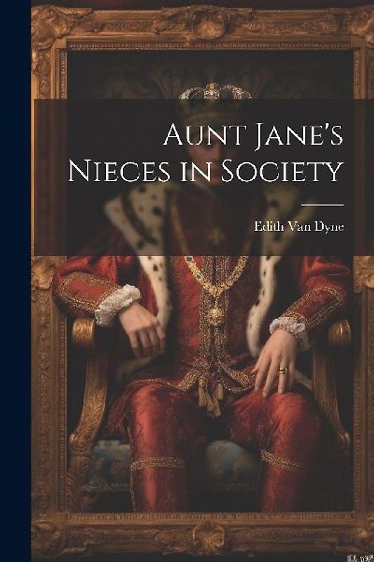 Aunt Jane's Nieces in Society