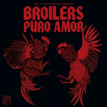 Broilers - Puro Amor (Limitierte Erstauflage im Digipak)