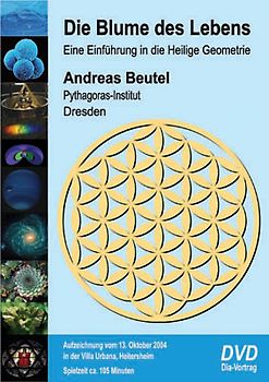 Die Blume des Lebens: Eine Einführung in die Heilige Geometrie - Andreas Beutel DVD