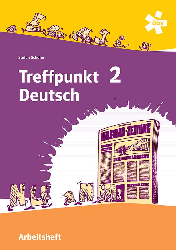 Treffpunkt Deutsch 2 - Deutsch Sprachlehre, Arbeitsheft + E-Book