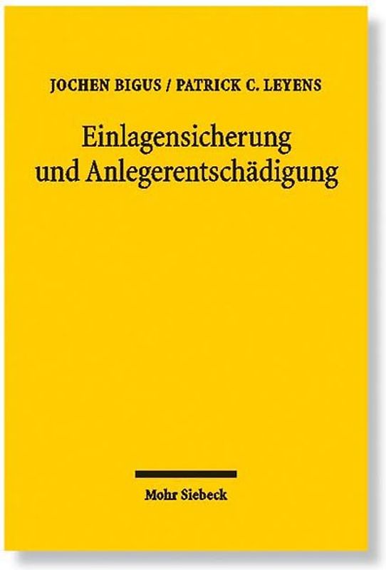 Einlagensicherung und Anlegerentschädigung