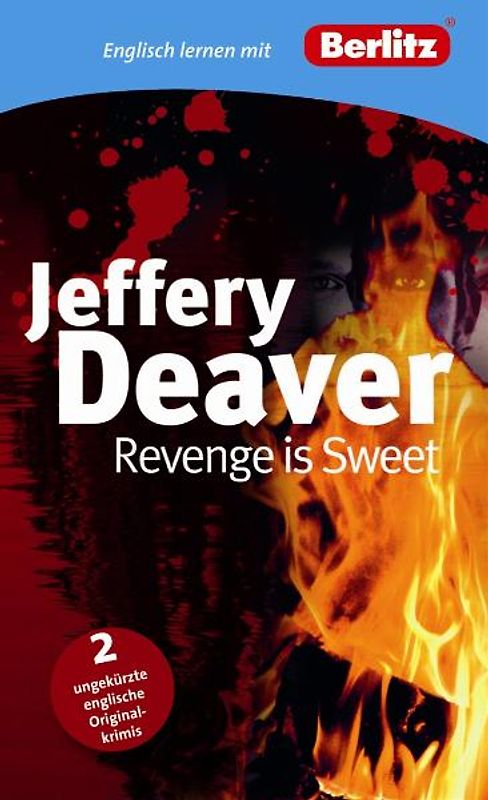 Englisch lernen mit Jeffery Deaver: Revenge is Sweet