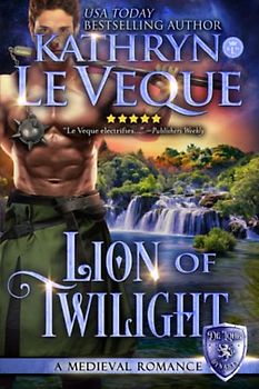Lion of Twilight: A Medieval Romance (Sons of de Lohr (De Lohr Dynasty))