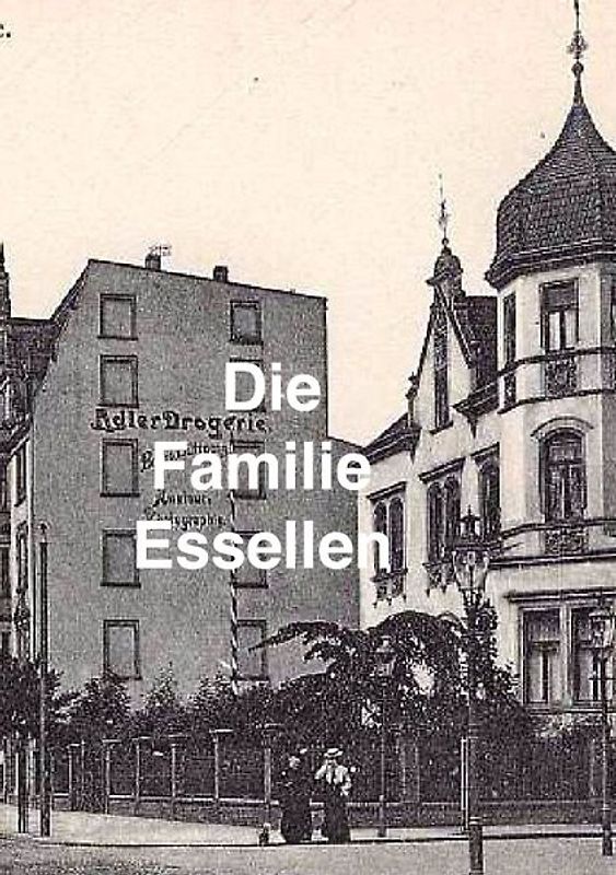 DIE FAMILIE ESSELLEN