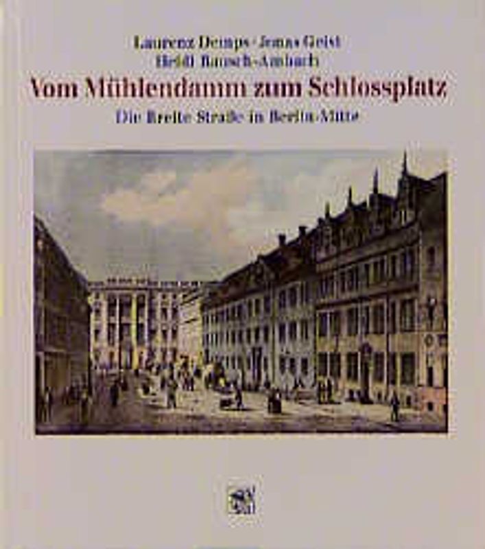 Vom Mühlendamm zum Schlossplatz