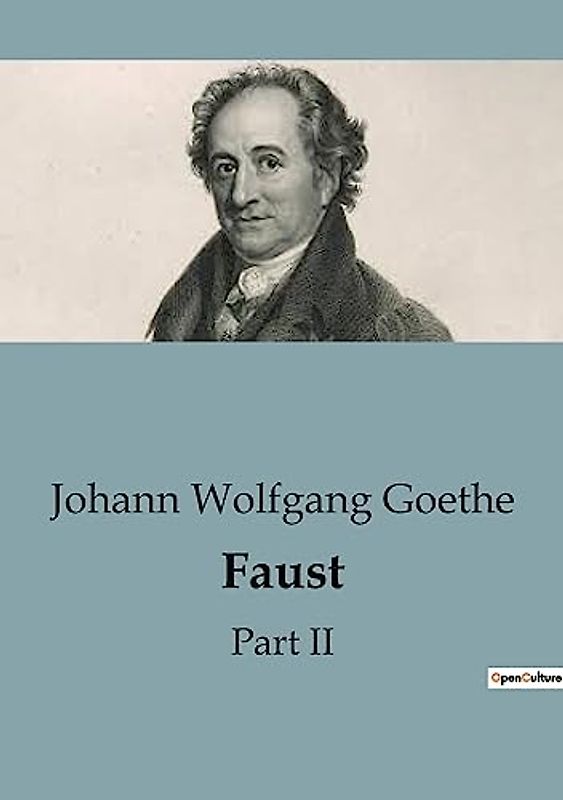 Faust: Part II