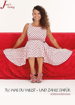 Tu, was du willst und zahle dafür