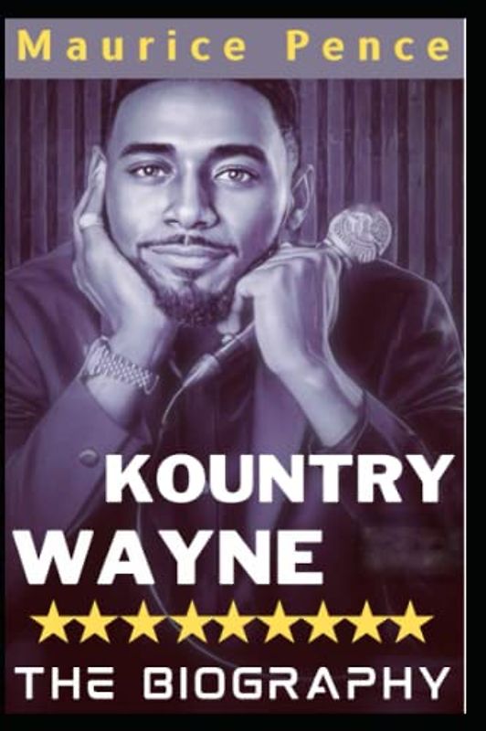 KOUNTRY WAYNE BIOGRAPHY: American Social Media Influencer, comedian, & Actor.