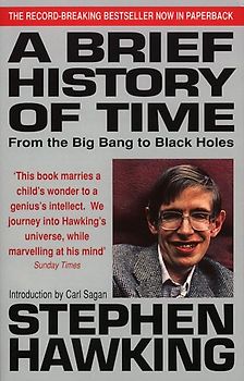 Brief History of Time: From the Big Bang to Black Holes - Stephen Hawking [Paperback]