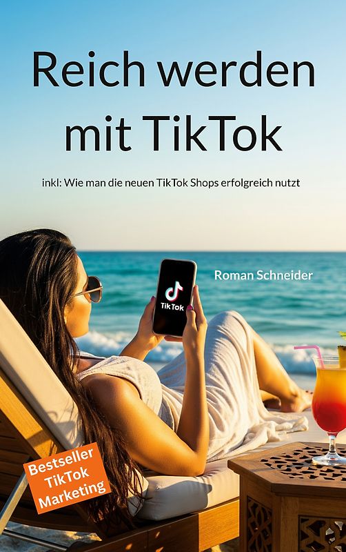 Reich werden mit TikTok