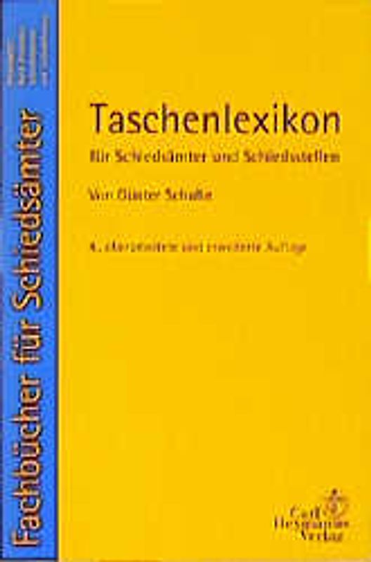 Taschenlexikon für Schiedsämter und Schiedsstellen