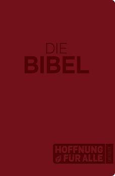 Hoffnung für alle. Die Bibel - Großdruck-Edition Softcover
