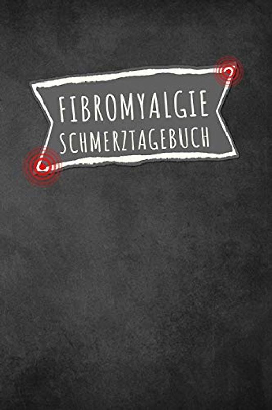Fibromyalgie Schmerztagebuch: Tagebuch, Schmerzprotokoll für akute chronische Schmerzen zum ausfüllen, ankreuzen. Buch zur Dokumentation für Besuche ... bei Beschwerden
