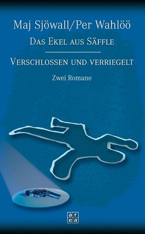 Das Ekel aus Säffle /Verschlossen und verriegelt