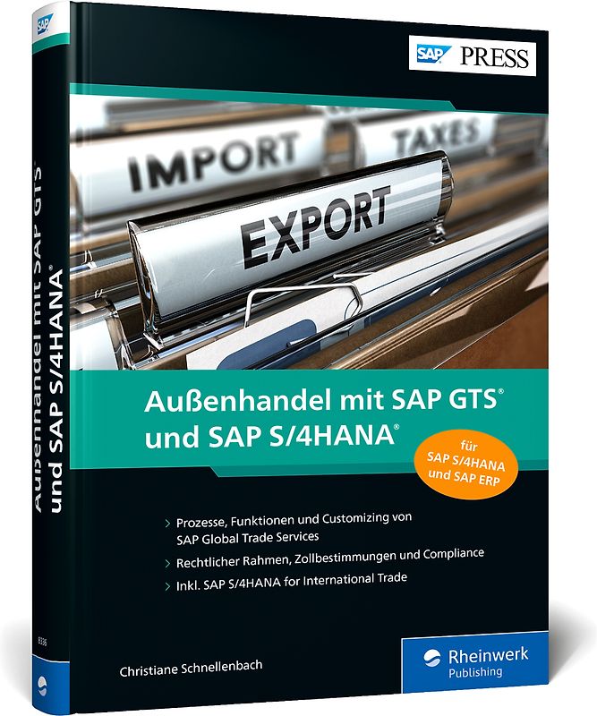 Außenhandel mit SAP GTS und SAP S/4HANA