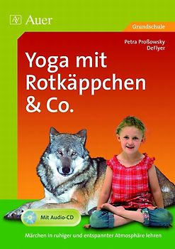 Yoga mit Rotkäppchen & Co.