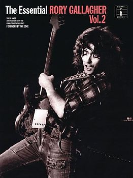 The Essential Rory Gallagher, Volume 2