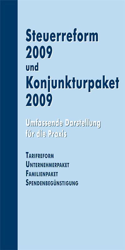 Steuerreform 2009 und Konjunkturpaket 2009