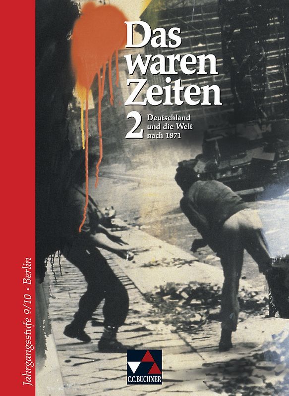Das waren Zeiten – Berlin / Das waren Zeiten Berlin 2