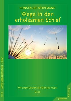 Wege in den erholsamen Schlaf