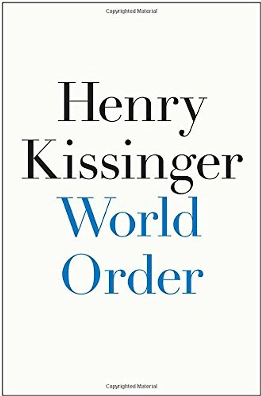 World Order - Kissinger, Henry